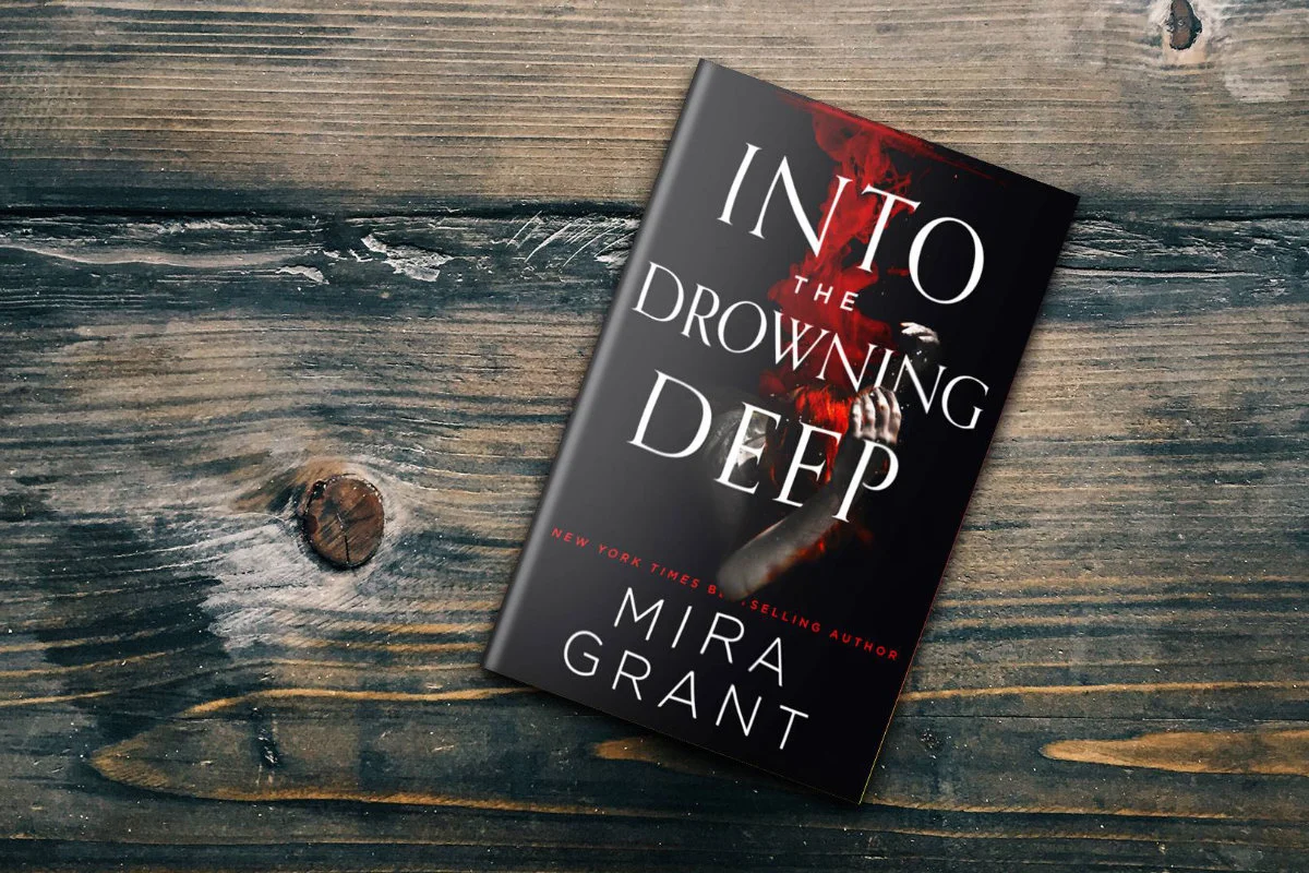 Into The Drowning Deep by Mira Grant: Book Review