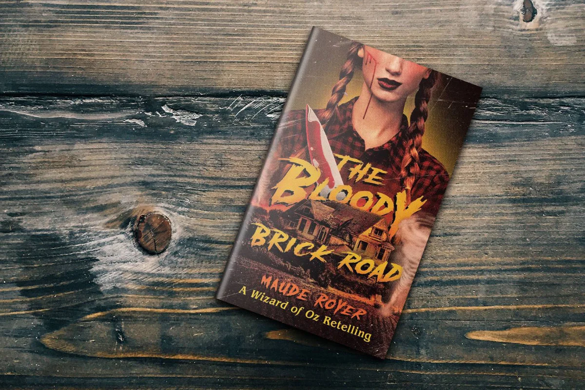 The Bloody Brick Road by Maude Royer: Book Review